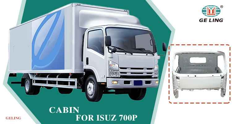Isuzu 700P Cabin