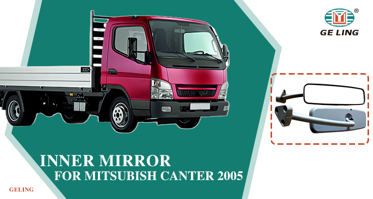Mitsubishi Fuso Canter 2005 Inner Mirror Mitsubishi Fuso Canter 2005 Inner Mirror