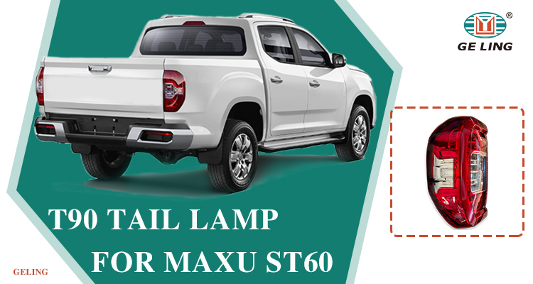 Tail Lamp For Maxus T90