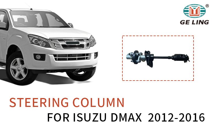 Steering Column For Isuzu Dmax