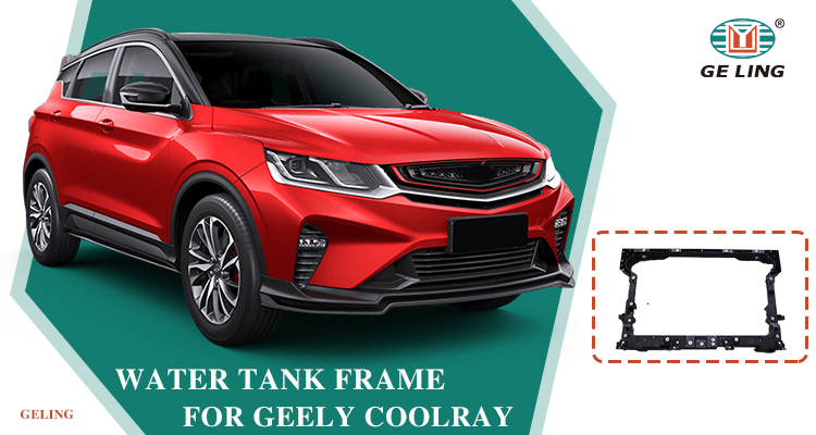 2069028500 Radiator Support for GEELY COOLRAY BINYUE