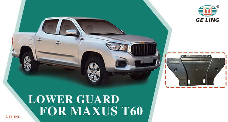 Saic Maxus T60 Lower Guard Board