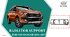 Ford Ranger T7 2014 2015 2016 2017 için ön radyatör destek paneli