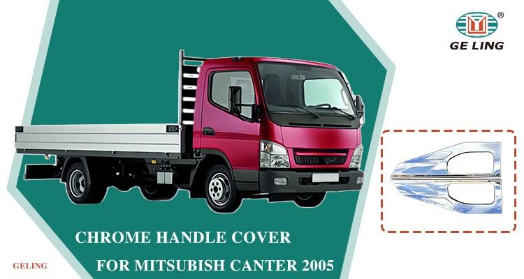 Mitsubishi Canter 2005 Chrome Handle Cover