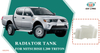 ถังหม้อน้ำชิ้นส่วนอัตโนมัติสำหรับมิตซูบิชิ L200 Triton 2005