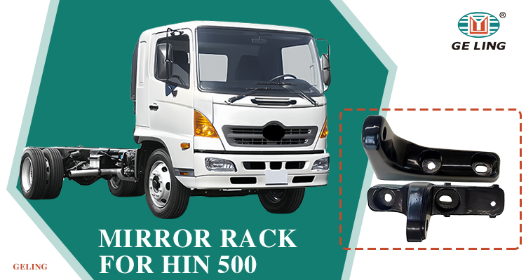 Mirror Rack For Hino 500